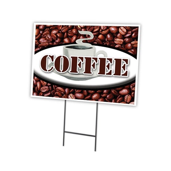 Coffee Yard Sign & Stake outdoor plastic coroplast window, C-1824 Coffee